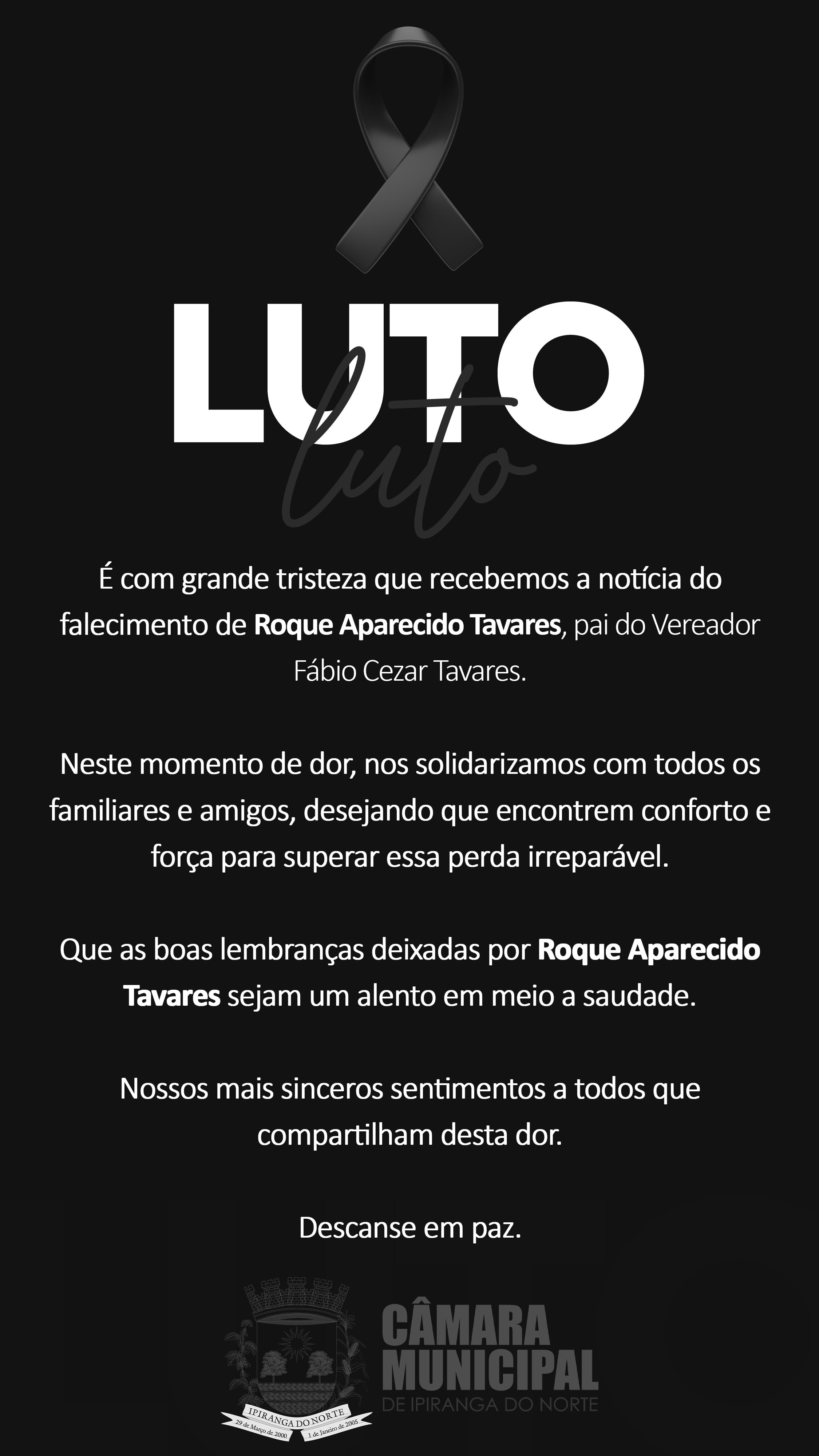 Luto Roque Aparecido Tavares 