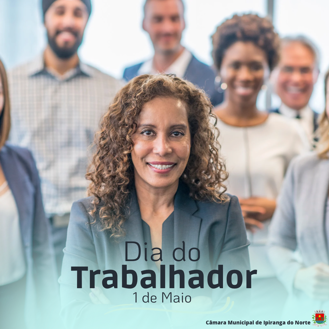 1º DE MAIO - DIA DO TRABALHADOR