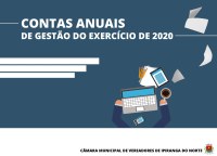 O PARECER PRÉVIO DO TCE DAS CONTAS ANUAIS DO EXERCÍCIO 2020 DA PREFEITURA MUNICIPAL ENCONTRA-SE DISPONÍVEL NA CÂMARA MUNICIPAL